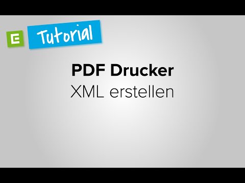 PDF Drucker - XML erstellen | ECON - Tutorial Deutsch