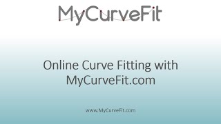 Online Curve Fitting with MyCurveFit.com