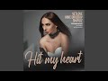 Hit My Heart (Extended Mix)