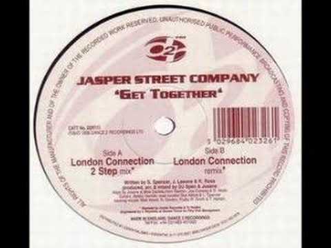 Jasper Street Company Get Together (London Connection Remix)