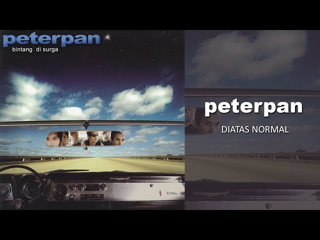 Peterpan - Diatas Normal (Official Audio) class=