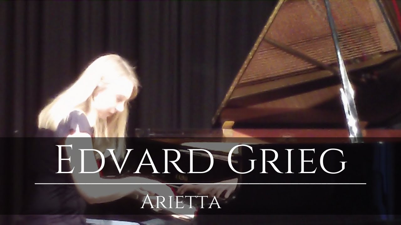 Edvard Grieg - Arietta op.12 No 1 Edvard Grieg - Arietta op.12 No 1