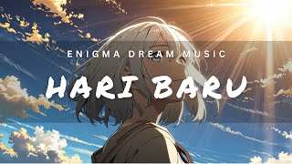 Hari Baru (Enigma Dream Music) | Pop Indo Anime | No Royalty