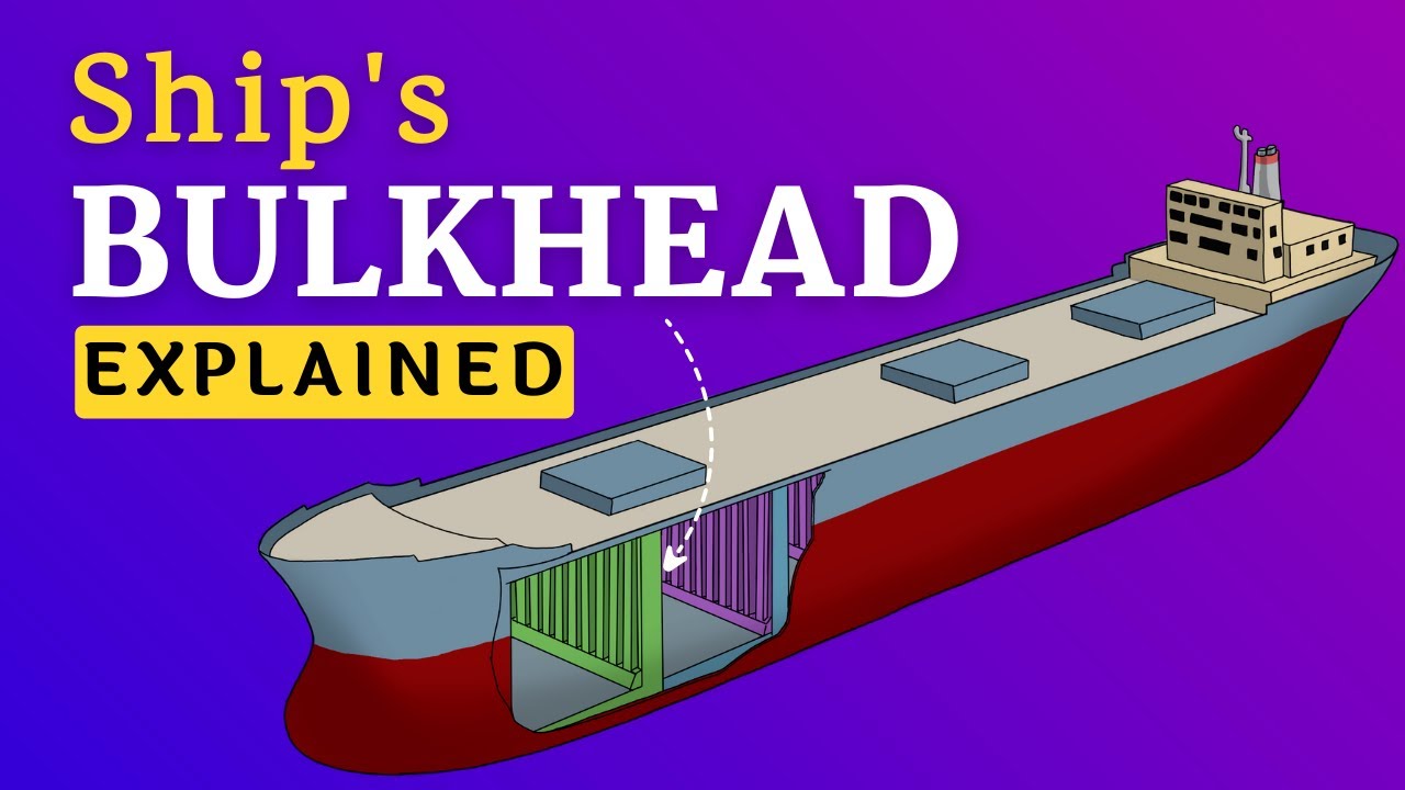 Bulkheads In Ships 