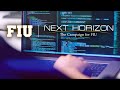 FIU Next Horizon: Cyber Security