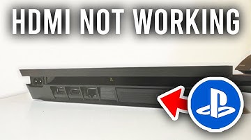 How To Fix PS4 HDMI Not Working - Full Guide
