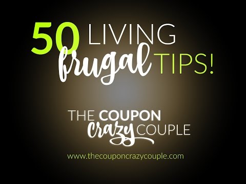 The Coupon Crazy Couple | 50 Living Frugal Tips!