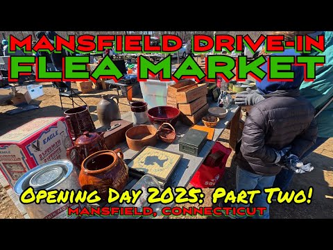 Opening Day 2025 Continues at the Mansfield Drive-In Flea Market! More Amazing Finds & Great Deals!