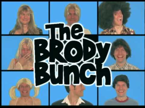 The Brody Bunch