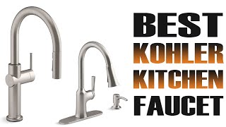 Best Kohler Kitchen Faucet in 2022 | Top 5 Kohler Kitchen Faucet Review