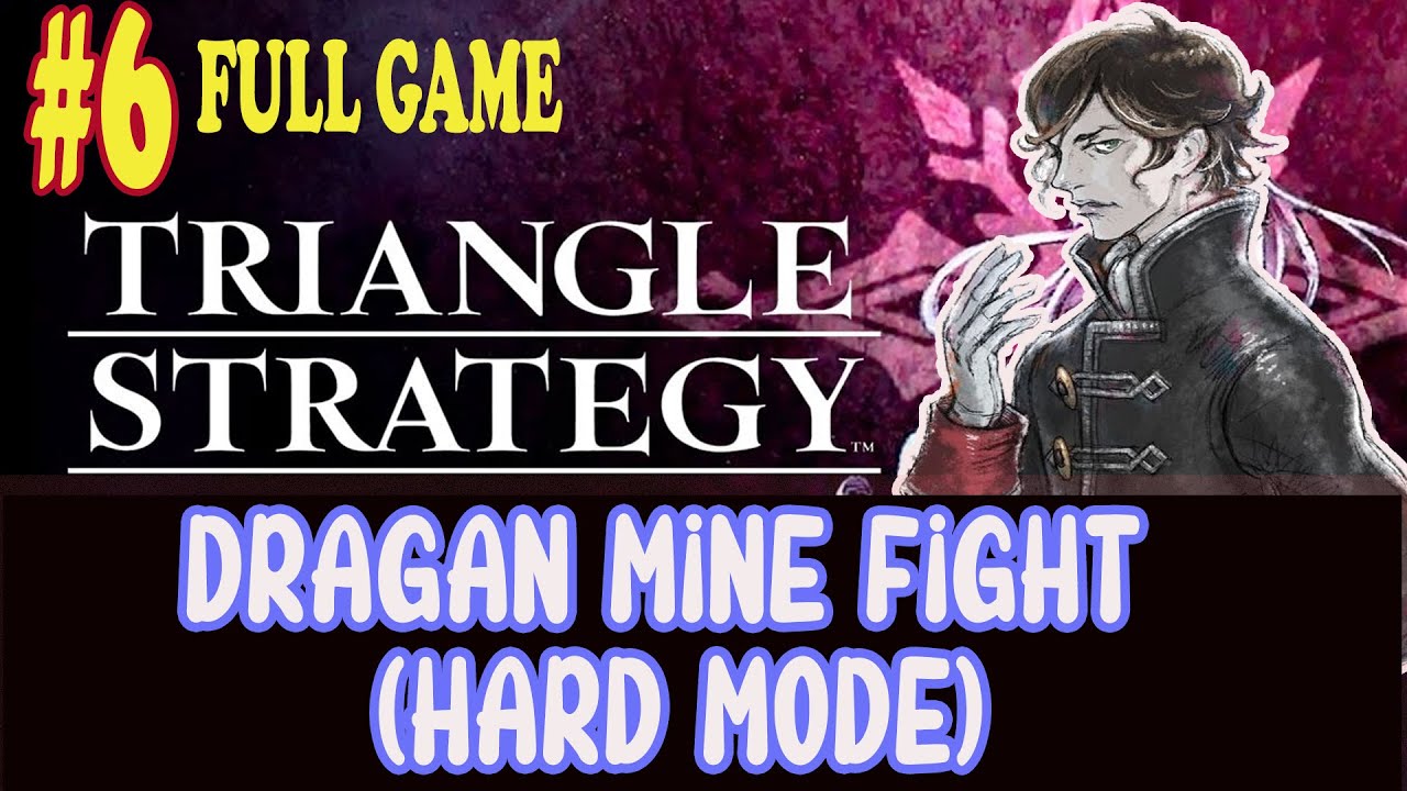 TRIANGLE STRATEGY EP 6: Dragan Mine Fight (hard mode) - YouTube