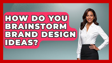 How Do You Brainstorm Brand Design Ideas? - Graphic Design Nerd