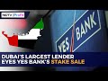 Yes bank stake sale dubais largest lender in fray alongside mitsubishi  sumitomo