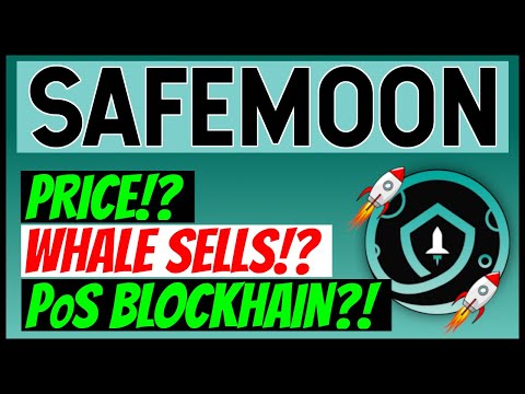 SAFEMOON WHALES SELLING MORE!🤯PoS BLOCKCHAIN & WHAT THIS MEANS FOR SAFEMOON!?🤯PRICE PREDICTION!