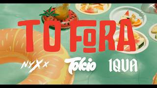 Nyxx Tokio Iqua  T Fora   