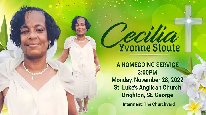 A Thanksgiving Service for Cecilia Yvonne Stoute