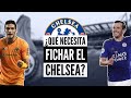 ¿QUÉ 3 ZONAS DEBE REFORZAR EL CHELSEA? | Con Nacho González