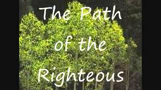 The Path of the Righteous