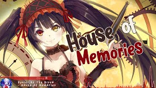 Nightcore - House Of Memories - (Lyrics)