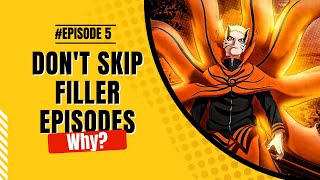 Don't skip filler episodes in naruto. Why?? || shonenleft