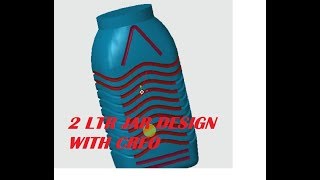 creo jar design,sweep,merge,pattern,solidify