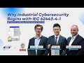 IEC 62443-4-1: The Foundation of Industrial Cybersecurity | C&amp;T Solution &amp; Bureau Veritas Interview
