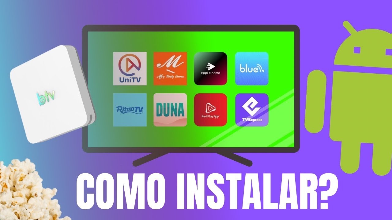 COMO INSTALAR UNITV NA TV ANDROID OU BTV? - YouTube