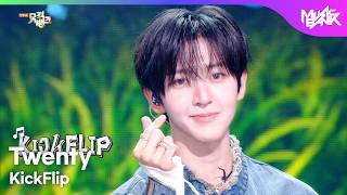 [COMEBACK] KickFlip キックフリップ 킥플립 - Twenty [Music Bank] | KBS WORLD TV 260313