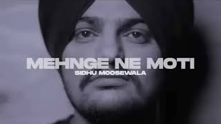 Mehnge Ne Moti (About Song) Sidhu Moose Wala || New Punjabi songs 2023 #sidhumoosewala