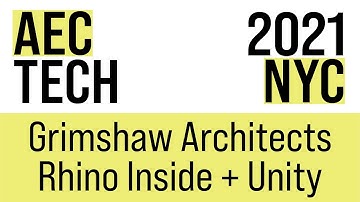 Grimshaw | AECtech 2021 NYC