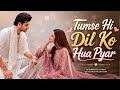 Tumse Hi Dil Ko Hua Pyar ❤️ | New Romantic Song 2026 | Hindi Love Song | 90s Bollywood Vibe