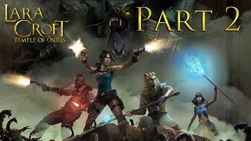 Lara Croft and the Temple of Osiris | Don