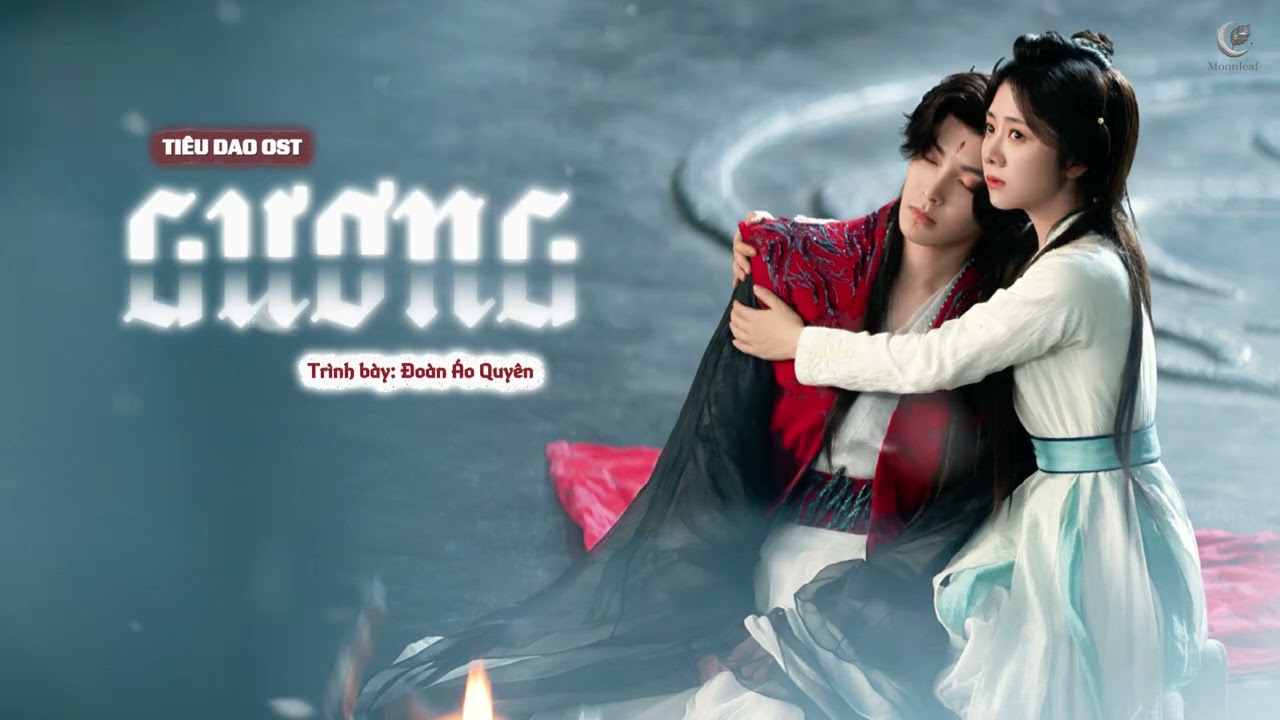 Vietsub ♪ ⟨⟨ Gương｜镜 ⟩⟩ Đoàn Áo Quyên｜段奥娟 || OST Tiêu Dao｜The Unclouded Soul｜逍遥