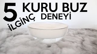 5 İlginç Kuru Buz Deneyi | 5 Dry Ice Experiments