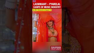 Laxmikant Pyarelal -  AR Rahman | Lata Mangeshkar, Md. Rafi | Ranjit Barot | Rahman Music Sheets 208