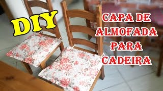 COMO FAZER CAPA DE ALMOFADA PARA CADEIRA