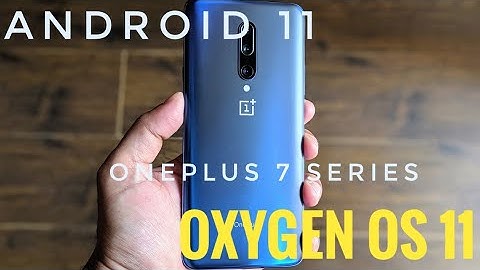Official Oxygen OS 11 Open beta 1 for Oneplus 7 series! Feature Packed!
