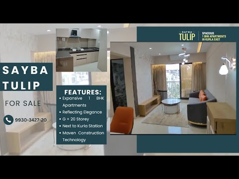 Sayba Tulip | Nehru Nagar, Kurla East | 1 BHK Show Flat Tour