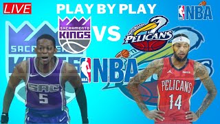 NBA SACRAMENTO KINGS VS NEW ORLEANS PELICANS | PLAY IN OR OUT