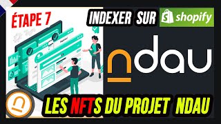 Minter des NFTs avec NDAU: Tuto 7: Indexer son NFT dans Shopify