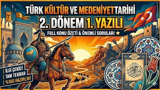 Türk Kültür Ve Medeni̇yet Tari̇hi̇ 2.Dönem 1.Yazili
