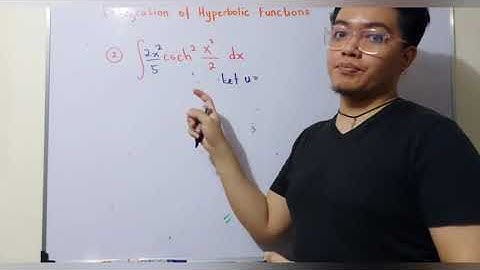 IC10. Integration of Hyperbolic Functions | FILIPINO