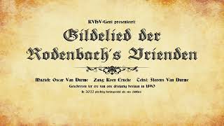 Video thumbnail of "Gildelied der Rodenbach's Vrienden"