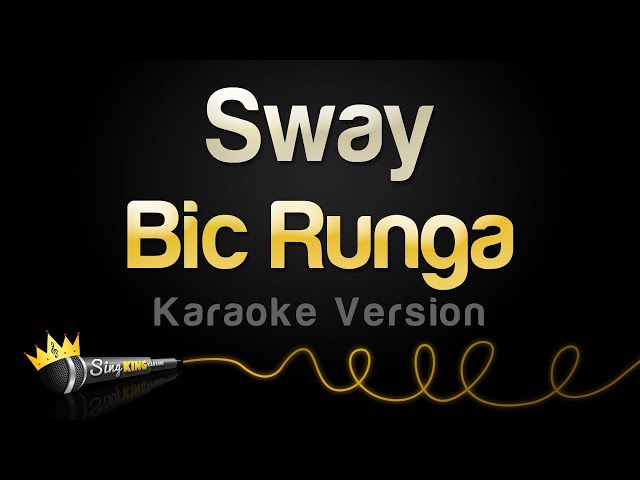 Bic Runga - Sway (Karaoke Version) class=