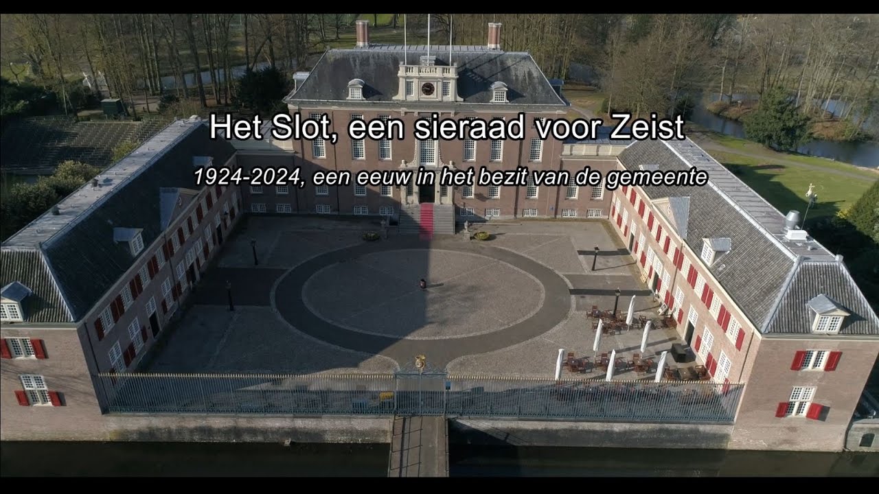 100 jaar Slot Zeist