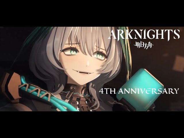 [Arknights] 4th Anniversary 3D Animation PV class=