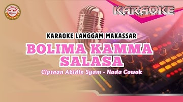 Karaoke Bolima Kamma Salasa Versi Langgam Ciptaan Abidin Syam Nada Cowok