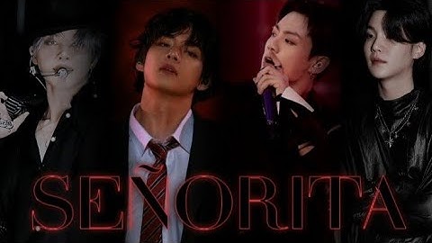 BTS ~ Señorita [FMV]