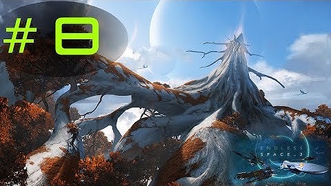 Endless Space 2 - Unfallen tutorial/LP - part 8 (feat. good looking battle)