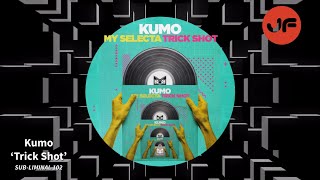 Kumo - Trick Shot (Sub-Liminal Recordings) ℹ️